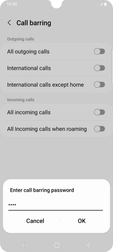 Key in your barring password and press OK.