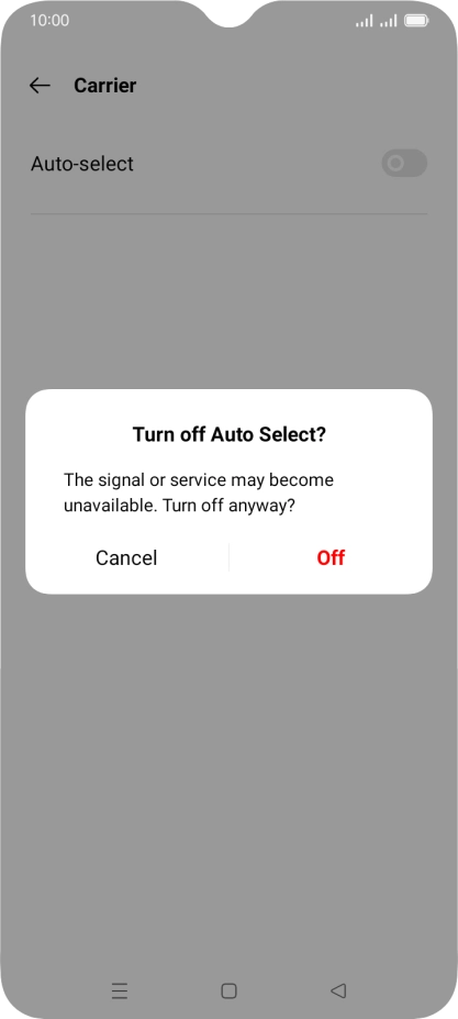 Press Off to turn off the function and wait while your phone searches for networks.