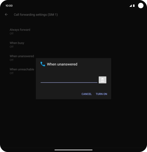 Key in +447953222222 and press TURN ON.