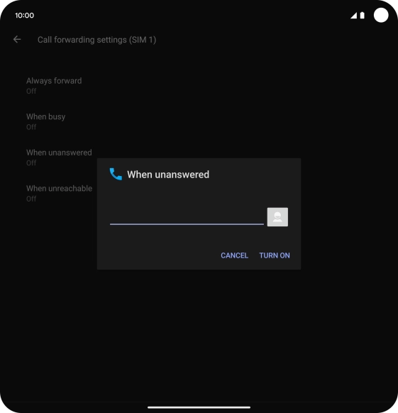 Key in +447953222222 and press TURN ON.