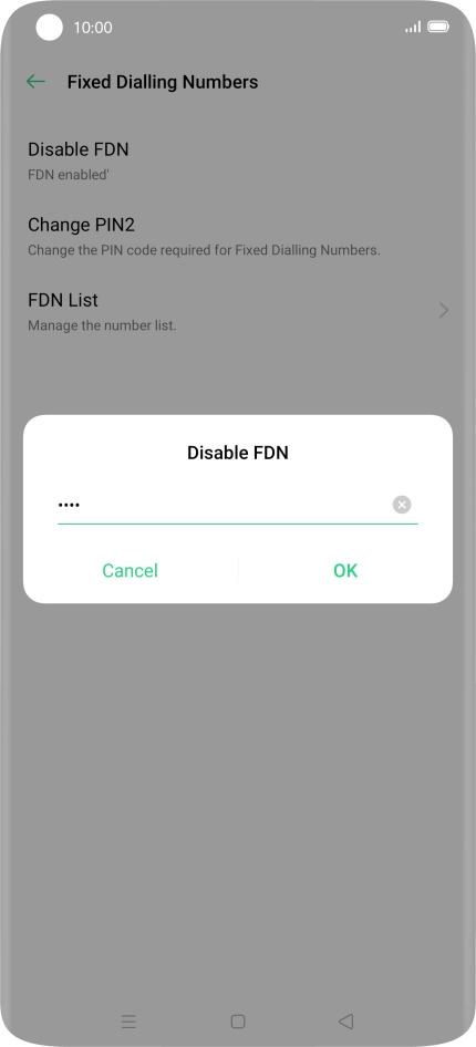 Key in your PIN2 and press OK. The default PIN2 is 0000.