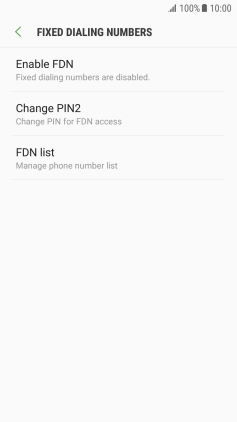 Press Enable FDN to turn on fixed dialling.