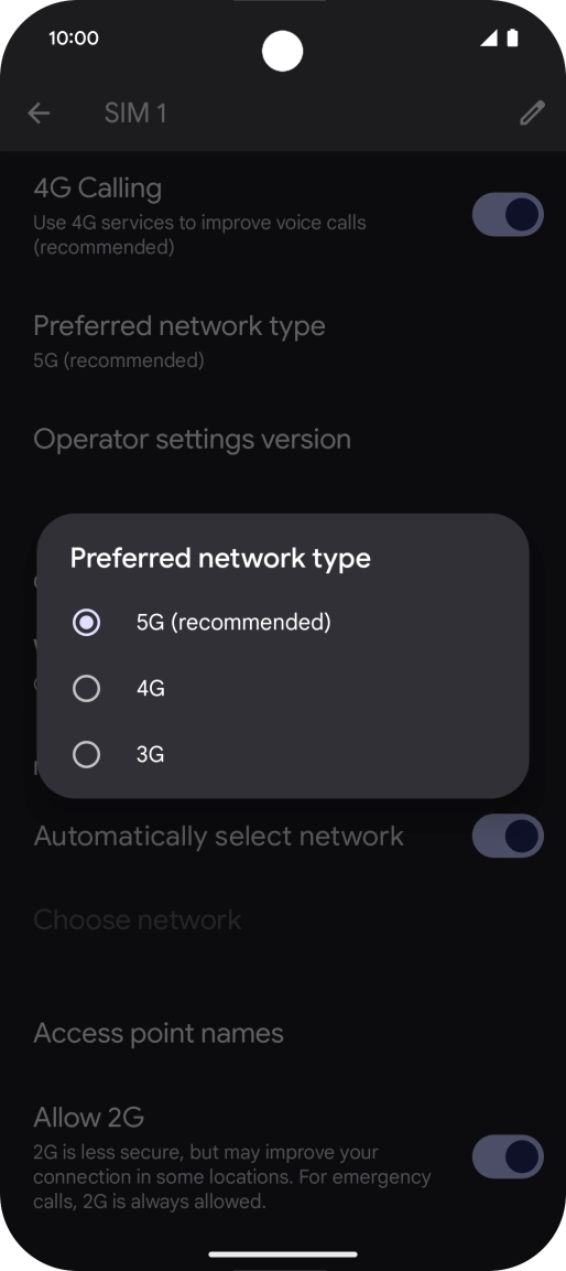 Press the required network mode.