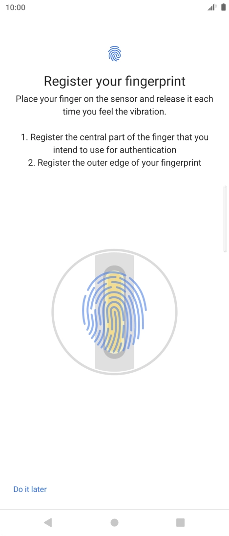 Follow the instructions on the screen to create the phone lock code using your fingerprint.