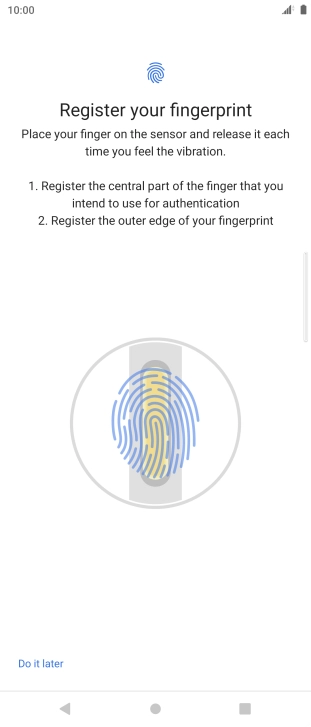Follow the instructions on the screen to create the phone lock code using your fingerprint.