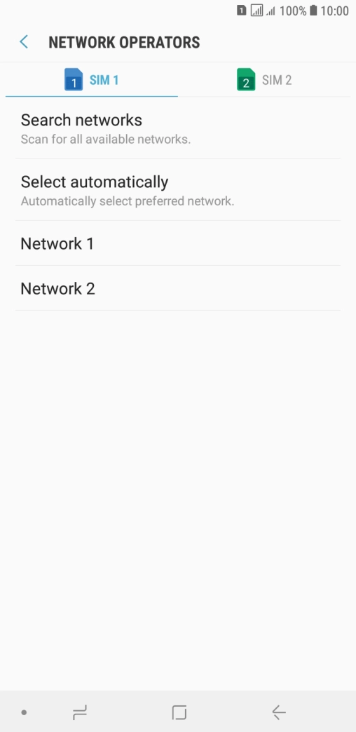 Press the required network.