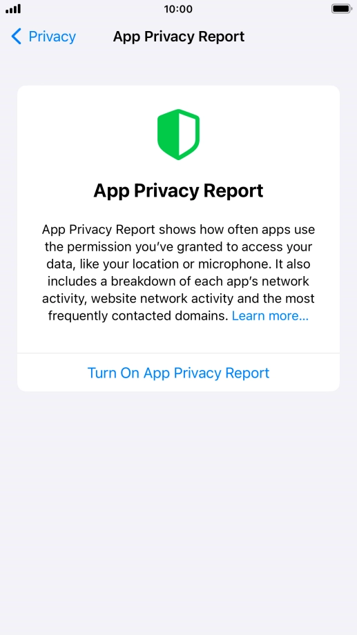 Press Turn On App Privacy Report to turn on the function.