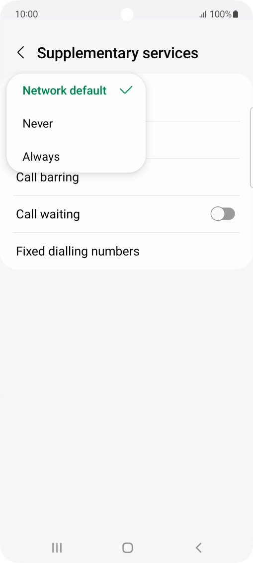 Press Always to turn on caller identification.