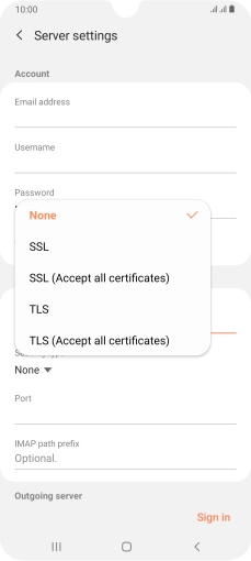 Press None to turn off the function.