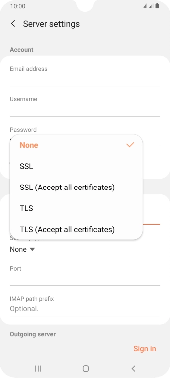 Press None to turn off the function.