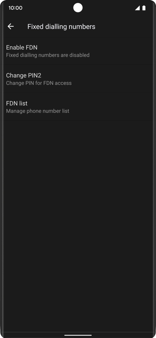 Press Enable FDN to turn on fixed dialling.