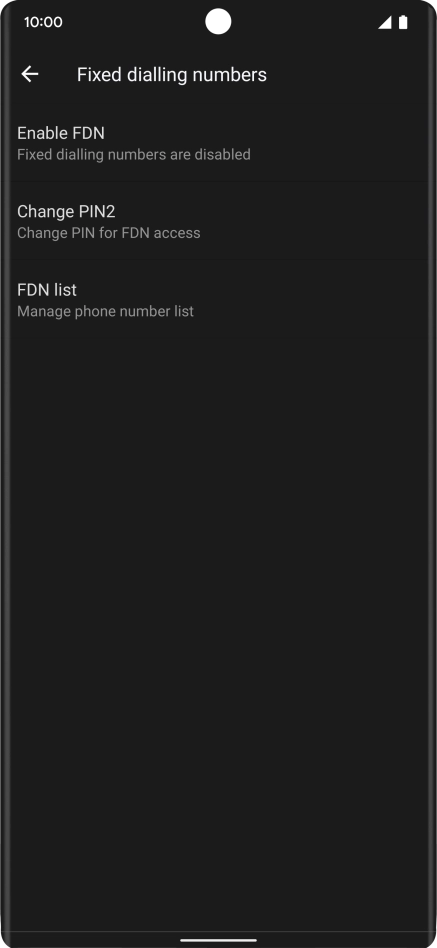 Press Enable FDN to turn on fixed dialling.