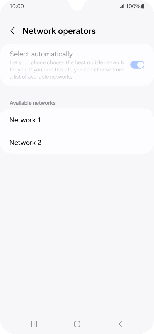 Press the required network.