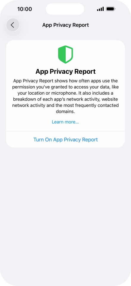 Press Turn On App Privacy Report to turn on the function.