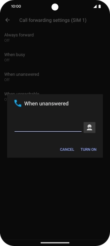 Key in +447953222222 and press TURN ON.