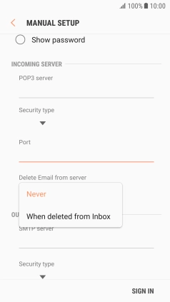 Press Never to keep email messages on the server when you delete them on your phone.