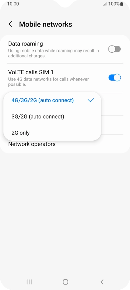 Press the required network mode.