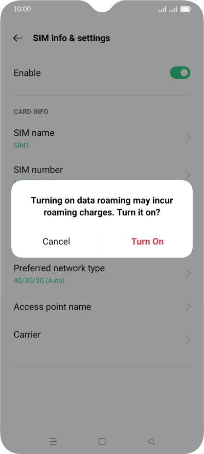 If you turn on the function, press Turn On.