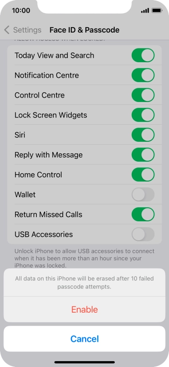 If you turn on the function, press Enable.