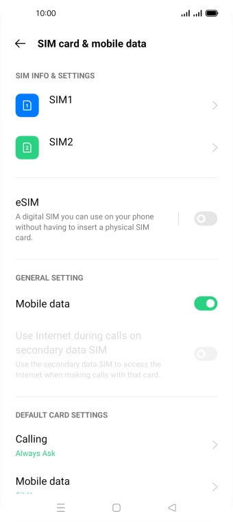 Press the required SIM.