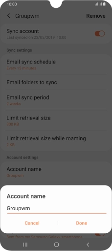 Key in the required name for the email account and press Done.
