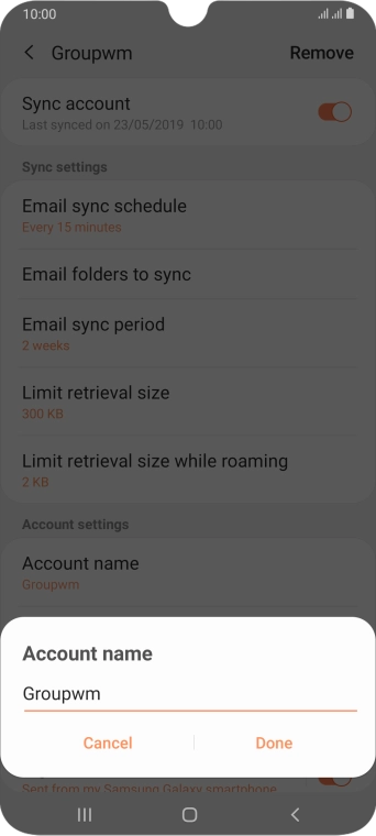 Key in the required name for the email account and press Done.