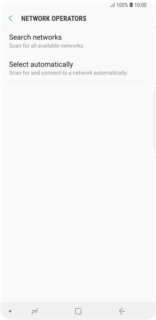 If you want to select a network manually, press Search networks and wait while your phone searches for networks.