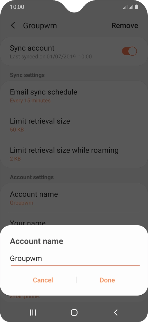 Key in the required name for the email account and press Done.