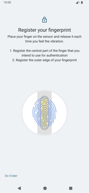 Follow the instructions on the screen to create the phone lock code using your fingerprint.