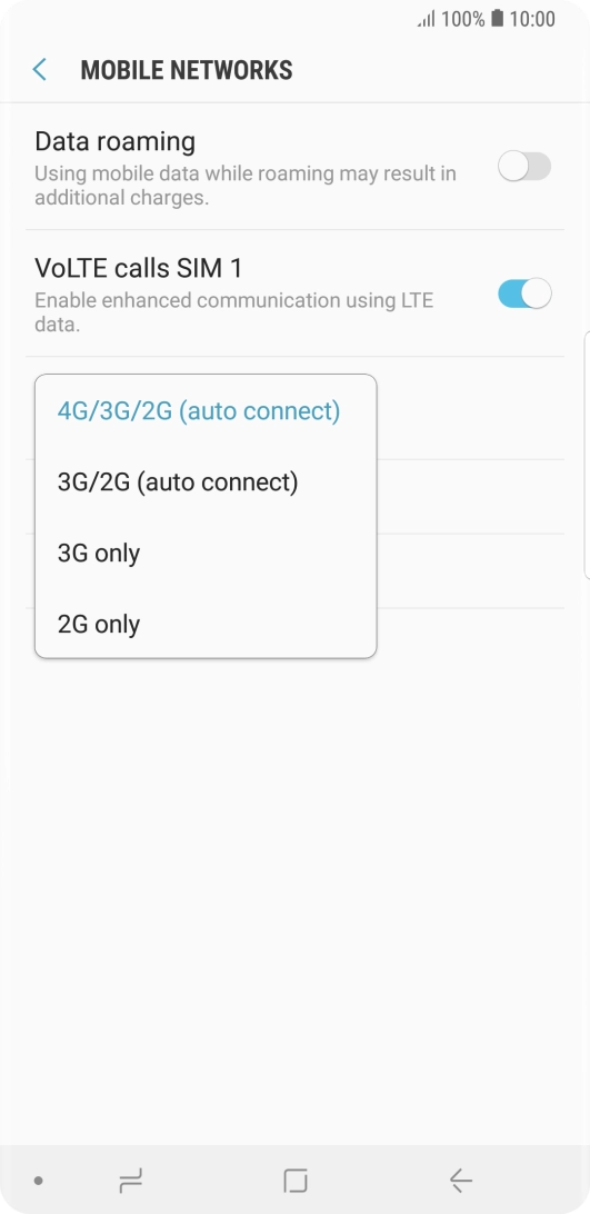 Press the required network mode.