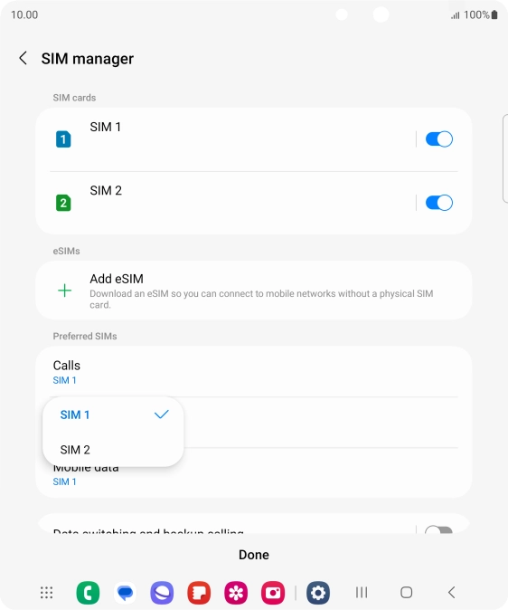 Press the required SIM.