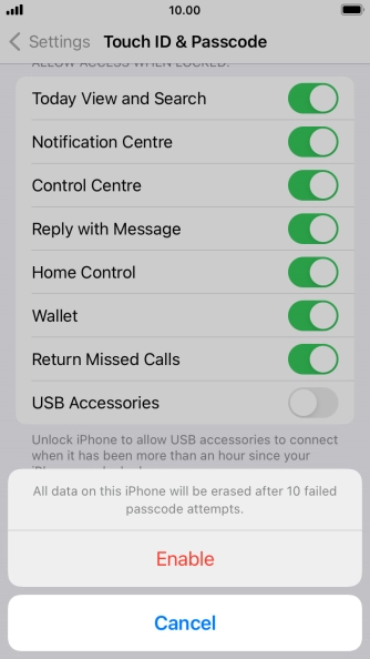If you turn on the function, press Enable.