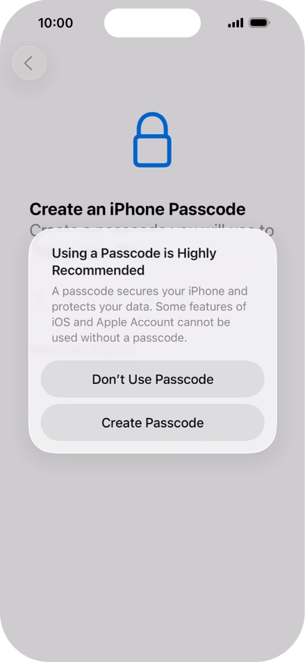 If you turn off the function, press Don't Use Passcode.