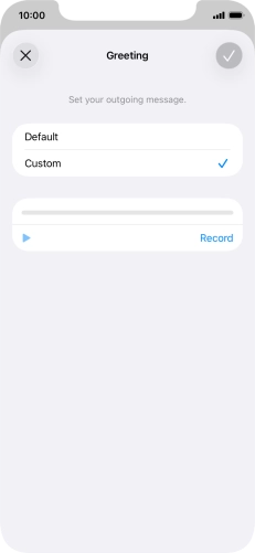 Press Record to start recording a personal greeting.