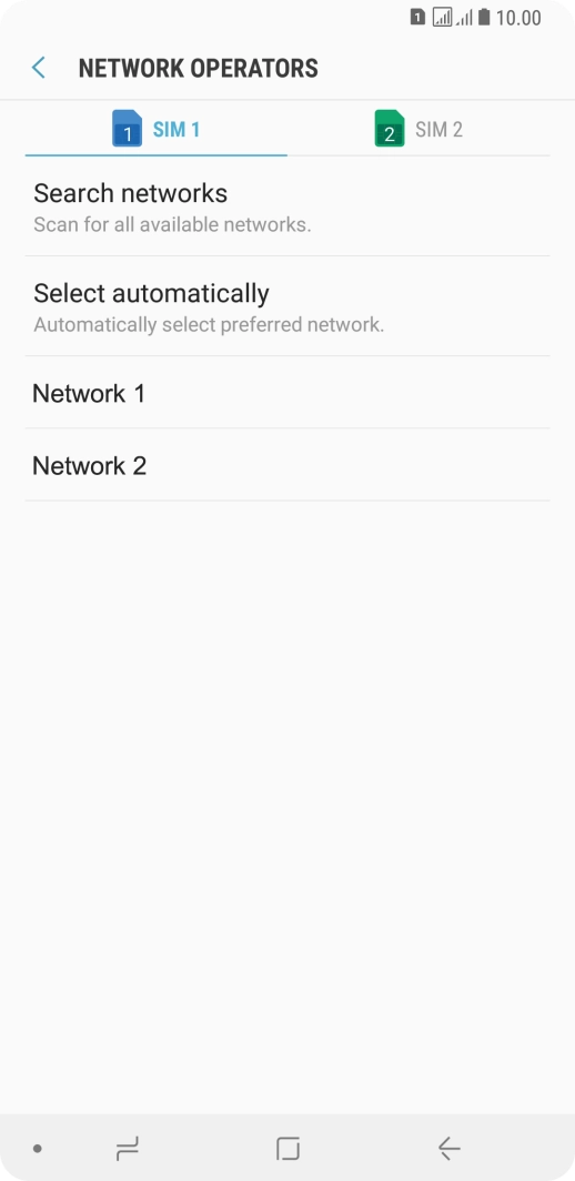 Press the required network.