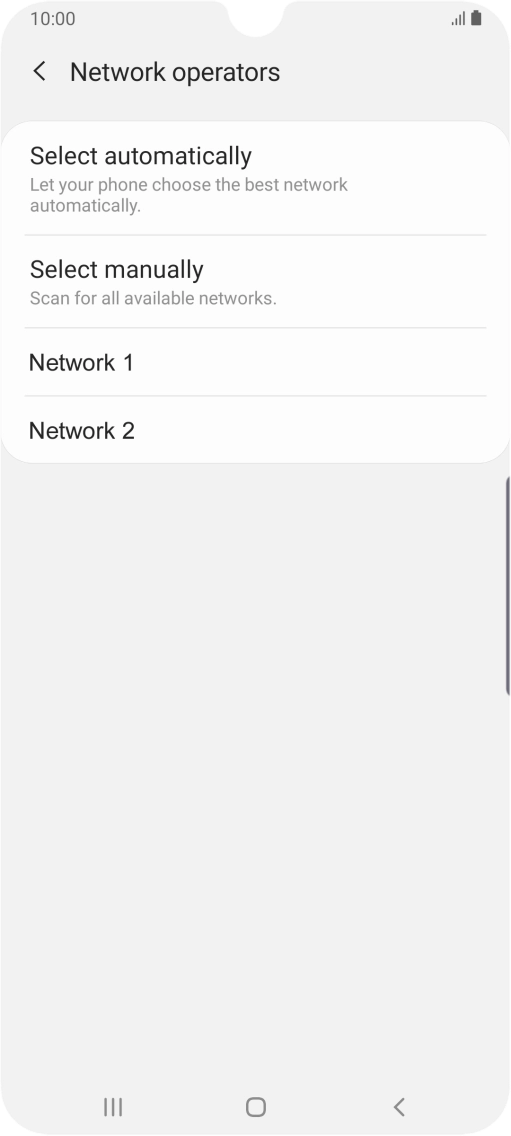 Press the required network.