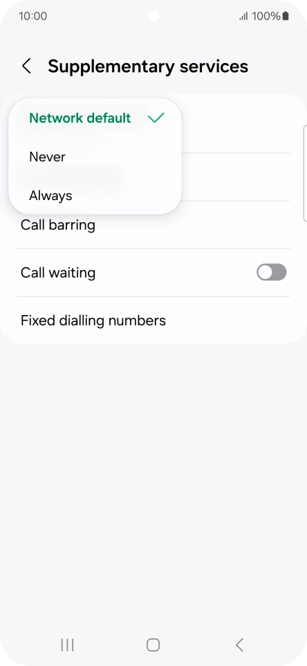 Press Always to turn on caller identification.