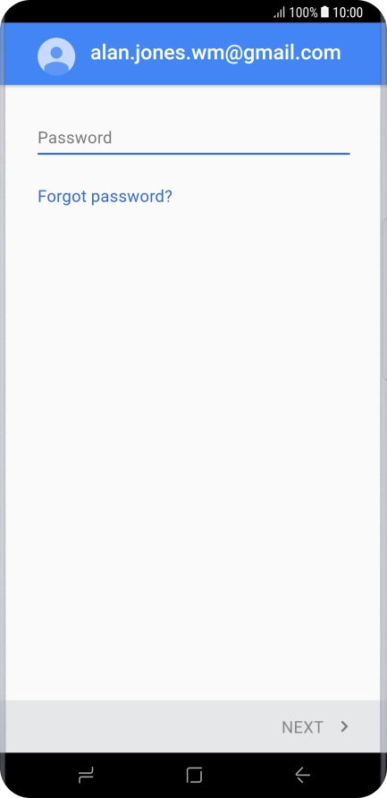 Press Password and key in the password for your Google account.