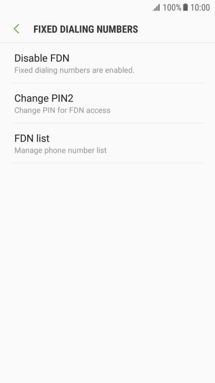 Press Disable FDN to turn off fixed dialling.