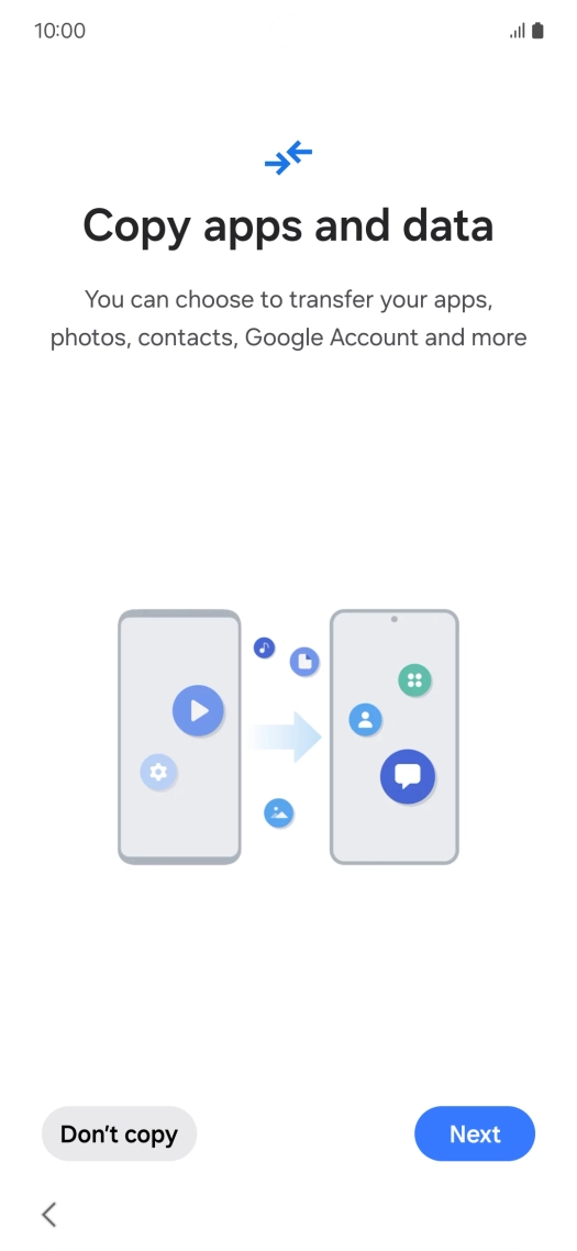 You can transfer the contents of another phone to your phone when it's activated for the first time and after a factory reset. When this screen is displayed, your phone is ready to transfer contents from another phone.
