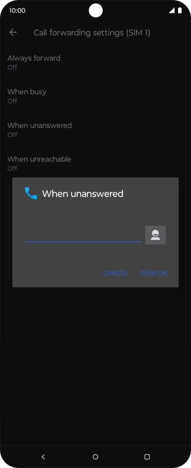 Key in +447953222222 and press TURN ON.