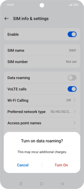 If you turn on the function, press Turn On.