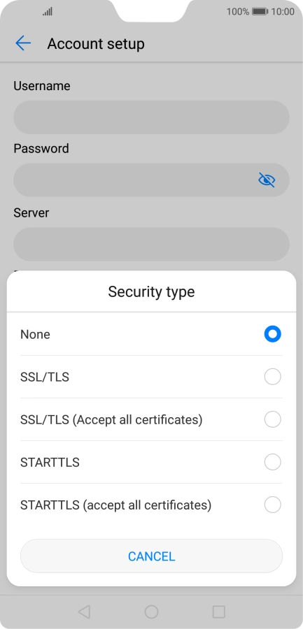Press None to turn off the function.
