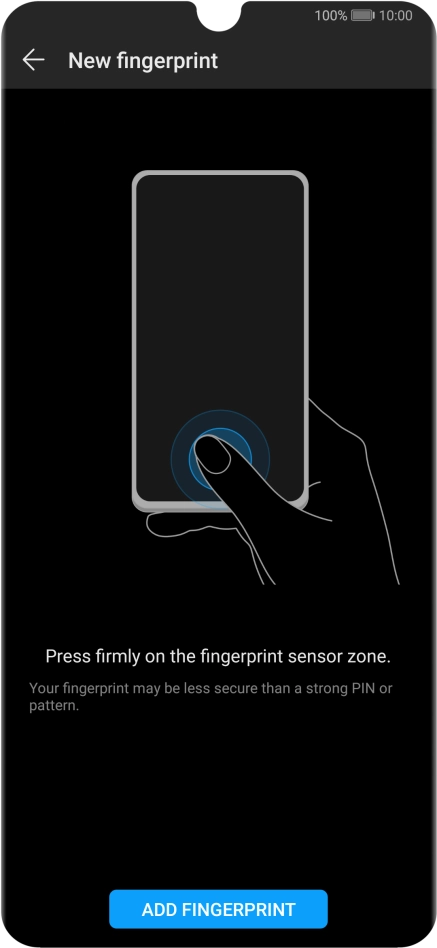 Press ADD FINGERPRINT and follow the instructions on the screen to create the phone lock code using your fingerprint.