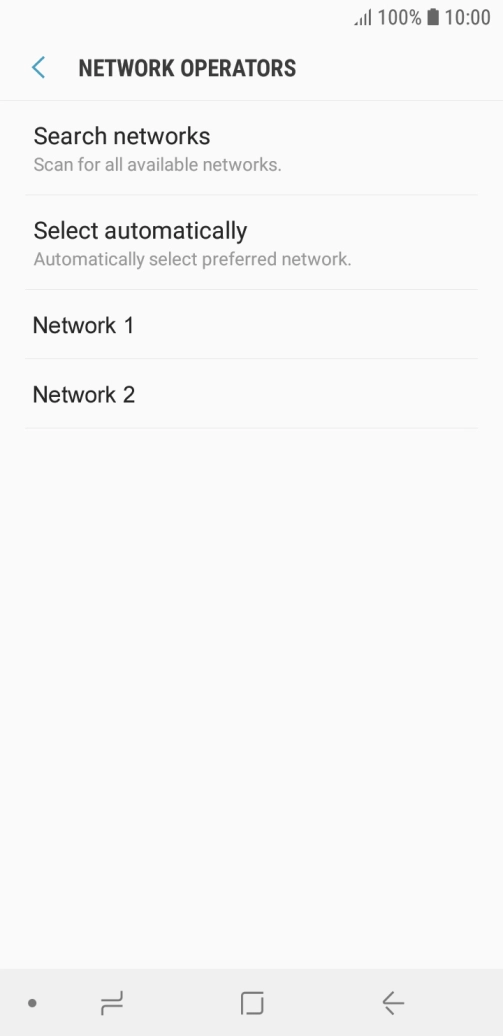 Press the required network.