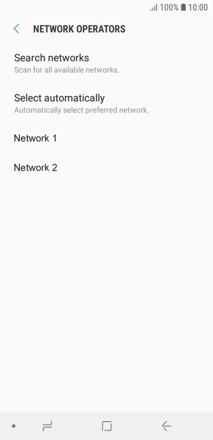 Press the required network.