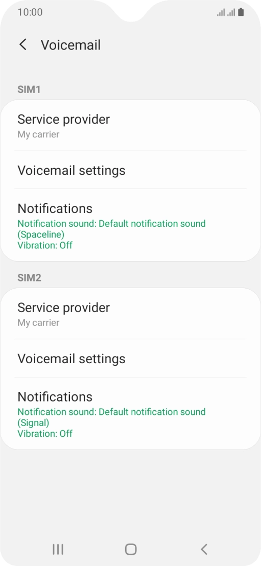 Press Voicemail settings below the required SIM.