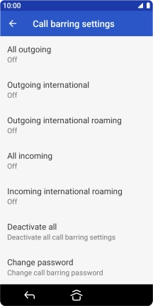 Press the required barring type.