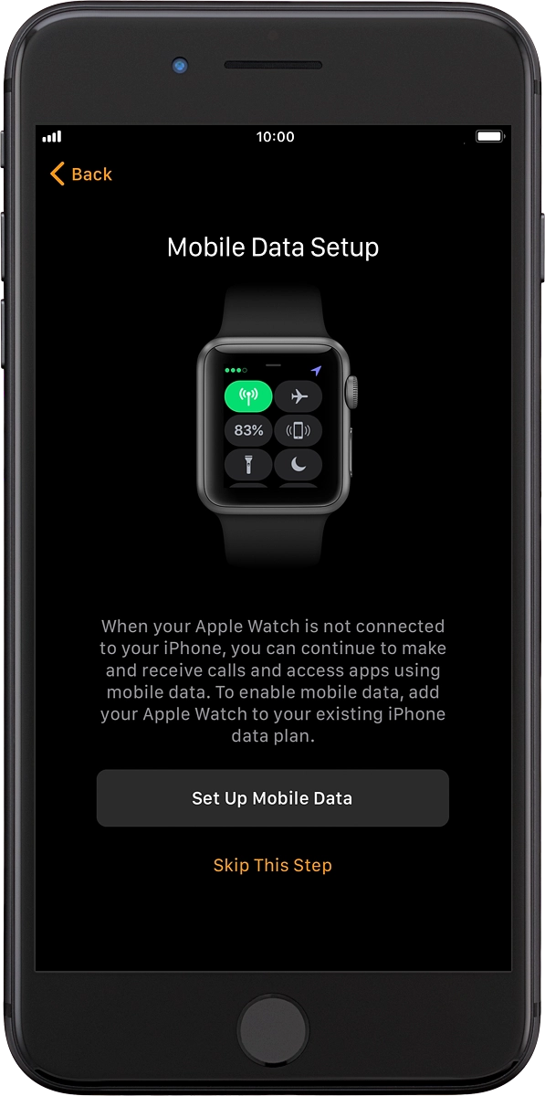 On your phone: To set up mobile data on your Apple Watch, press Set Up Mobile Data and follow the instructions on the screen to finish setting up your Apple Watch.