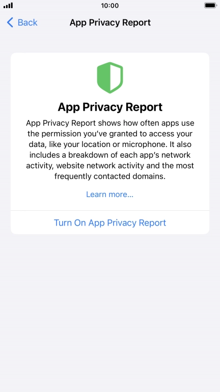 Press Turn On App Privacy Report to turn on the function.